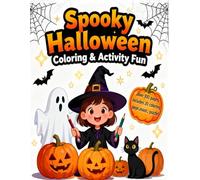 Spooky Halloween Coloring & Activity Fun: Includes Maze, Coloring Pages & Puzzles for Kids Ages 4-8.