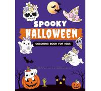Spooky Halloween Coloring Book for Kids: Fun and Easy Halloween-Themed Pages for Boys and Girls | Ages 4-8 | 100 Pages | 8.5"x11"