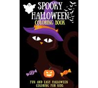Spooky Halloween Coloring Book: Fun and Easy Halloween Coloring for Kids (To colour)