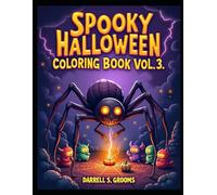 Spooky Halloween Coloring Book Vol 3 (Halloween Children's Coloring Book)