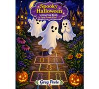 Spooky Halloween Colouring Book Volume 5: Cute, Creepy & Fun