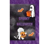 Spooky Halloween: Filled with fun coloring pages, mazes, games, word searches and more.
