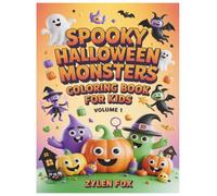 Spooky Halloween Monsters Coloring Book for Kids: Cute and Funny Monsters to Color and Enjoy | Perfect Halloween Fun for Boys and Girls Ages 5-8 | Vol 1