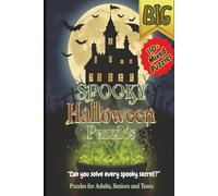 Spooky Halloween Puzzles: Spooky Halloween Puzzles with Easy-to-Read Print featuring Halloween, Witches, Pumpkins & More! | Word Searches, Mazes, ... Gift for Halloween Parties and Vacations