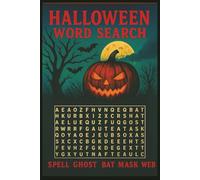 Spooky Halloween Word Search: 55 Puzzles for Kids & Adults: A Puzzle Book Full of Ghosts, Pumpkins & Treats