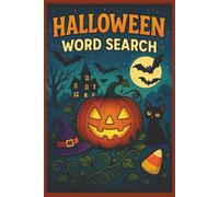 Spooky Halloween Word Search: 55 Puzzles for Kids & Adults: A Spooky Puzzle Book for Kids, Teens & Adults