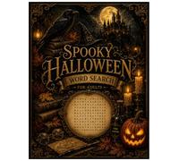 Spooky Halloween Word Search puzzles for Adults: An Elegant Collection of Haunting Puzzles Filled with Witches, Ghosts & Gothic Mystery- Fun and ... Included (Art Corner Word Search Collection)
