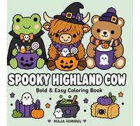 Spooky Highland Cow: Bold & Easy Halloween Coloring Book for Kids & Adults: Cozy, Cute and Spooky Coloring Pages for Relaxation (Spooky Animal Halloween Coloring Series)