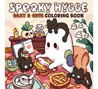Spooky Hygge: A Cozy Hygge and Spooky Coloring Book for Adults and Teens with Adorable Designs for Relaxation and Stress Relief