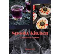 Spooky Kitchen: A Halloween Cookbook
