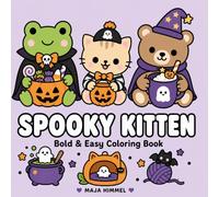 Spooky Kitten: Bold & Easy Coloring Book for Kids & Adults: Cute & Cozy Halloween Cat Coloring Pages for Relaxation (Spooky Animal Halloween Coloring Series)
