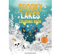 Spooky Lakes Coloring Book: Includes Pull-Out, Oversized Poster to Color! (Haunted Hydrology)