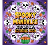 Spooky Mandalas: Bold & Easy Coloring Book