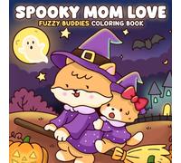 Spooky Mom Love: Halloween Coloring Pages with Adorable Mother and Baby Animals, Cozy Spooky Scenes for Adults & Teens