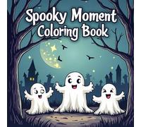 Spooky Moment Coloring Book