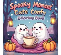 Spooky Moment Cute Confy coloring book