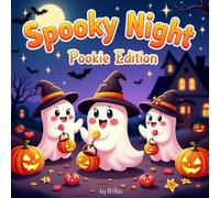 SPOOKY NIGHT: POOKIE EDITION