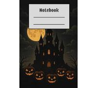 Spooky Notebook - Fun Pumpkin Castle Journal: Cute Halloween - themed notebook - 6x9 inch, 100 pages, wide ruled