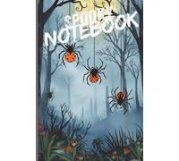 Spooky Notebook, Halloween Notebook,Spooky Grid Notebook - 150 Pages for Notes & Ideas: A notebook for dark secrets, spooky ideas, and midnight ghostly hours