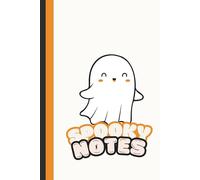 Spooky Notes - Cute Halloween Notebook: Adorable Halloween Lined Journal for Writing, Doodling, and Daily Notes - 100-Page 6x9 Inch Spooky Notebook Gift for Teens, Girls, and Stationery Lovers