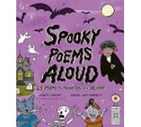Spooky Poems Aloud : 25 Poems To Frighten And Delight