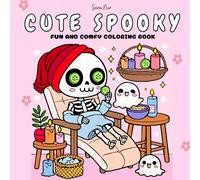 Spooky Relaxing Coloring Book: A Fun and Comfy Coloring Book for Adults and Teens | Easy, Spooky Vibes for Relaxation and Creativity
