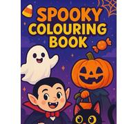 Spooky Scares Coloring Book: Creepy, Cute & Fun Halloween Pages for All Ages: A Limited-Time Collection of Silly Monsters, Creepy Characters & Haunted Scenes for Kids, Teens & Adults!