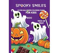 Spooky Smiles: FUN HALLOWEEN COLORING PAGES FOR KIDS