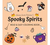 Spooky Spirits: Bold and easy coloring book