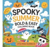 Spooky Summer: A Cute Coloring Book for Adults, Teens, and Kids for Relaxation and Fun