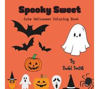 Spooky Sweet: Cute Halloween Coloring Book