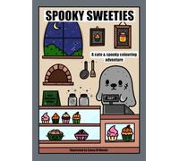 Spooky Sweeties: A cute and spooky colouring book