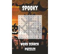 Spooky Themed Word Search Puzzle Book: Word Search Puzzles with Easy to Read Print about Ghosts, Ghouls, Phantoms, and More | 6x9 inches, 113 pages | ... Gift for Vacations, Holidays, and Free Times