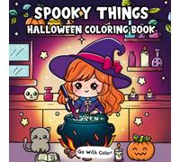 Spooky Things: Halloween Coloring Book for Adults and Teens