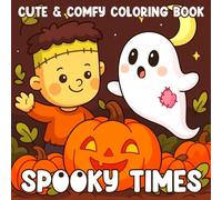 Spooky Times Coloring Book: Fall Coloring Pages for Adults & Teens Featuring Cute Creepy Animal Characters in Cozy Hygge Halloween Moments for Relaxation