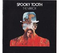 Spooky Tooth - The Mirror - Goodear Records - EAR 2001