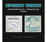 Spooky Tooth - You Broke My Heart So... I Busted Your Jaw / Witness