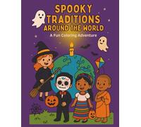 Spooky traditions around the world: A fun coloring adventure