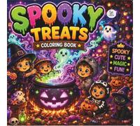 Spooky Treats Coloring Book: Cute Bold & Easy Halloween Coloring Book for Kids Ages 4-8 | 60 Fun Coloring Pages with Friendly Ghosts, Pumpkins, ... Adventures (CozyDoodle Studio Kids™)