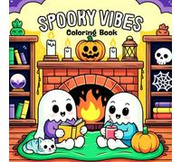 Spooky Vibes Coloring Book: A Haunted and Aesthetic Coloring Adventure for Teens and Adults - Relaxing Halloween-Inspired Pages with Witches, Ghosts, Skulls and More