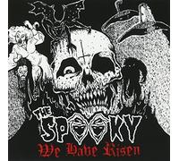 Spooky - We Have Risen