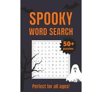 Spooky Word Search Puzzle Book: 50+ Word Search Puzzles with Easy-to-Read Print about Halloween, Spooky Fun, Witches, and More | 6x9 inches, 110 pages ... Gift for Vacations, Holidays, and Free Times