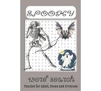 Spooky Word Search Puzzle Book: Chilling, Fun & Mysterious Puzzles for Kids, Teens & Adults - |6x9 inches , 110 pages | 50+ Puzzles. Perfect for Halloween Nights, Family Fun, and Brain Challenges!