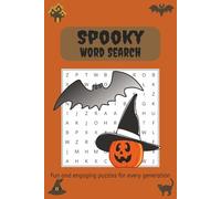 Spooky Word Search Puzzle Book: Spooky, Creepy and Scary Word Searches with Easy to Read Print, 6x9 inches, 110 page, 50+ Puzzles ... Gift for Vacations, Holidays and Free Times