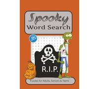 Spooky Word Search Puzzle Book: Word Search with Easy to Read Print about Ghost, Vampires, and Zombies | 6X9 Inches, 110 pages | 50+ Puzzles | Perfect ... Travel, Seniors, and Teens| Great gift