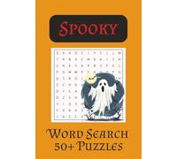 Spooky Word Search Puzzle Book: Word Searches with Easy to Read Print about Spooky, Halloween, Monsters and More | 6x9 inches, 110 pages | 50+ Puzzles … Gift for Vacations, Holidays, and Free Times