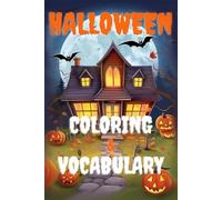 Spooky Words & Colors: A Halloween Coloring & English-Spanish Vocabulary Book for Kids