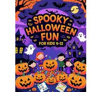 spooly halloween Fun for kids Age 9-12 Years Old: 2025 Halooween Activity Puzzles Book for Kids - Engaging Halooween Challenges!