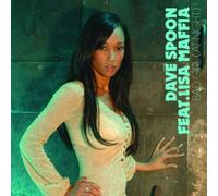 Spoon, Dave & Lisa Maffia - Bad Girl