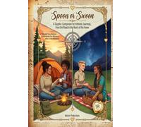 Spoon or Swoon: A Sapphic Companion for Intimate Journeys, from the Open Road to the Heart of the Home (The Sappho Collection by Velcom Productions)